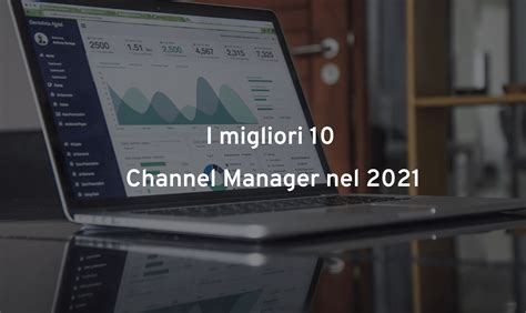 I migliori 10 Channel Manager per il 2024 – Amenitiz.